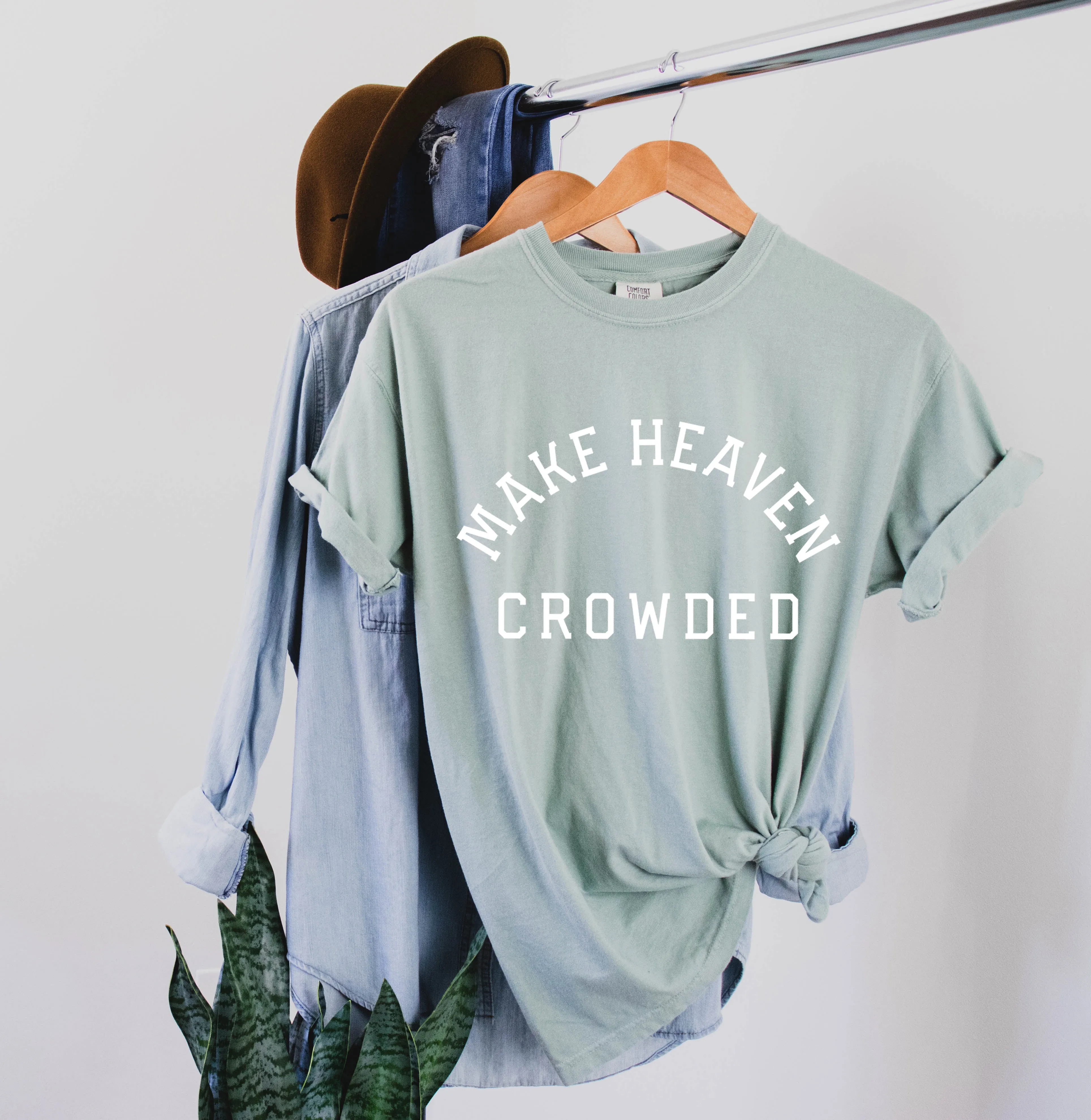 Make Heaven Crowded Christian Comfort Colors T Shirt