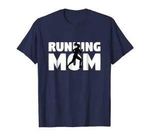 Running Mom T-Shirt Mother Running Silhouette Gift Tee