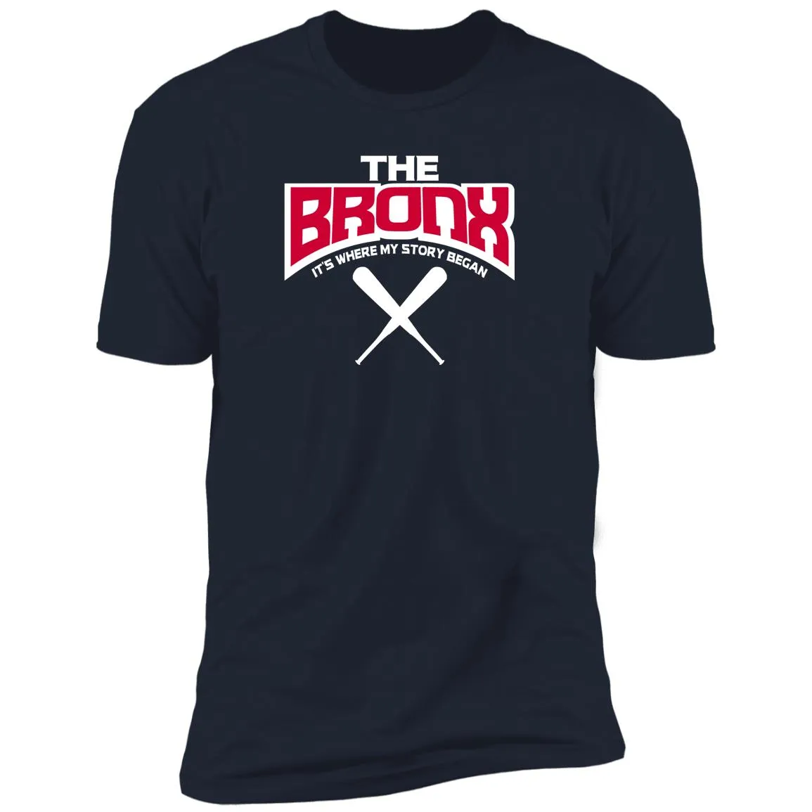 The Bronx: It's Where My Story Began T-Shirt