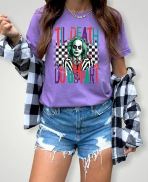 Till Death Do Us Part Tee